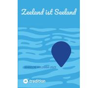 Zeeland ist Seeland