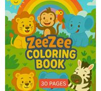 ZeeZee FunTime Coloring Book: A Whimsical Animal Adventure for Kids