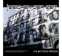 Zeichen der Zeit - Ein Weiterer Morgen