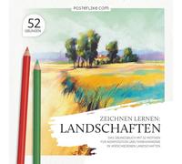 Zeichnen Lernen: Landschaften: Das Übungsbuch mit 52 Motiven für Komposition und Farbharmonie in Verschiedenen Landschaften (Bildende Kunst in Übungen)