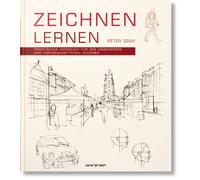 Zeichnen lernen Praktisches Handbuch für den angehenden und fortgeschrittenen Zeichner