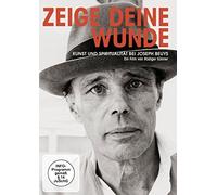 Zeige deine Wunde - Kunst und Spiritualität bei Joseph Beuys [Alemania] [DVD]