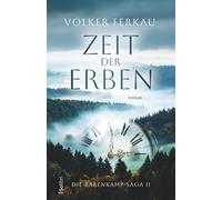 ZEIT DER ERBEN | Eine mitreißende Familiensaga um Verrat, Intrigen und Liebe (Die Barenkamp-Saga)