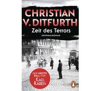 Zeit des Terrors: Der dritte Fall für Karl Raben - Kriminalroman. Die Krimireihe des Bestsellerautors zur Zeit des Dritten Reichs geht weiter - jetzt auch im Taschenbuch: 3
