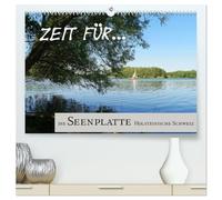 Zeit für... die Seenplatte Holsteinische Schweiz (hochwertiger Premium Wandkalender 2026 DIN A2 quer), Kunstdruck in Hochglanz: die Seenplatte ... Oase für Naturliebhaber und Erholungsuchende