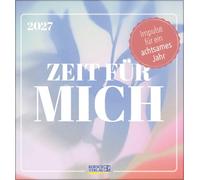 Zeit für mich 2027: Aufstellbarer Postkartenkalender mit Schutzengeln und Botschaften. Tisch- und Wandkalender mit abtrennbaren Karten.