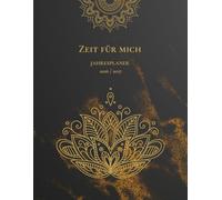 Zeit für mich - Mandalakalender 2026 / 2027: Kalender, Achtsamkeit & Selbstfürsorge | Planer mit Ausmalbildern und Journal Seiten