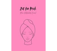 Zeit für Mich: Mein Achtsamkeits-Journal: Linierter A5 Notizblock für Entspannung, Dankbarkeit & Journaling | Modernes Line Art Design mit Turban & Traumfänger | 100 Seiten