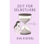 Zeit für Selbstliebe: "Warum es sich lohnt, für sich selbst zu lieben"