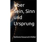 Zeit, Wahrheit und die Frage nach Gott: Jenseits der sichtbaren Welt: Jenseits der sichtbaren Welt