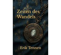 Zeiten des Wandels: Völkerbund Saga Band 2 (A Space Opera)