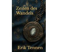 Zeiten des Wandels: Völkerbund Saga Band 2 (A Space Opera)