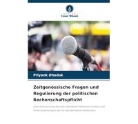 Zeitgenössische Fragen und Regulierung der politischen Rechenschaftspflicht: Eine Untersuchung des Anti-Überläufer-Gesetzes in Indien und seine Auswirkungen auf die repräsentative Demokratie
