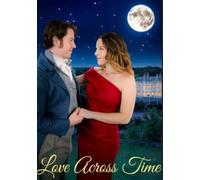 Zeitlos verliebt - Love Across Time [Alemania] [DVD]