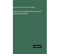 Zeitschrift des Historischen Vereins für Niedersachsen 1862