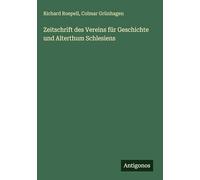 Zeitschrift des Vereins für Geschichte und Alterthum Schlesiens