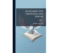 Zeitschrift FÃ1/4r Theologie Und Kirche