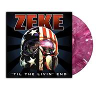 Zeke - Zeke - Til The Livin' End [Vinilo]
