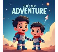 Zeke's New Adventure: Becoming a Big Brother