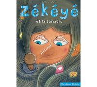 Zékéyé et la sorcière