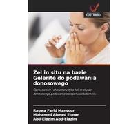 Żel in situ na bazie Gelerite do podawania donosowego: Opracowanie i charakterystyka ¿eli in situ do donosowego podawania siarczanu salbutamolu