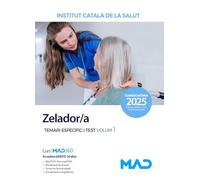 Zelador/a de l' Institut Català de la Salut (ICS). Temari Específic volum 1 i test