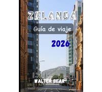 Zelanda Guía de viaje 2026