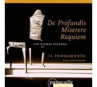 Zelenka: De Profundis; Miserere; Requiem (ZWV 50, 57 & 48) /Il Fondamento ??? Dombrecht by Jan Dismas Zelenka (2000-05-01)