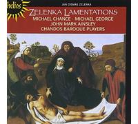 Zelenka, J.D. - Lamentations de Jérémie / Michael Chance, contreténor - John Mark Ainsley, ténor - The Chandos Baroque Players