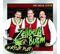 Zellberg Buam - Natur Pur