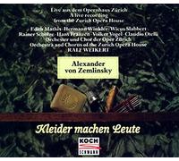 Zemlinsky - Kleider Machen Leute