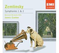 Zemlinsky: Symphony Nos 1 & 2 by James Conlon