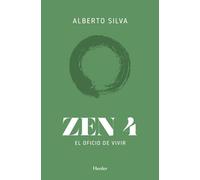 Zen 4: El oficio de vivir (fuera de colección)