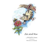 Zen and Now