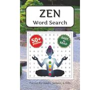 Zen and Peace Word Search Puzzle Book: Word Searches with Easy to Read Print about Zen, Calm, Meditation and More | 6x9 inches, 110 pages | 50+ Puzzles … Gifts for Vacations, Holidays and Relaxing