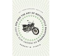 Zen and the Art of Motorcycle Maintenance