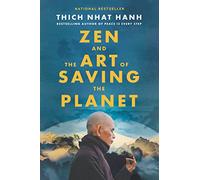 Zen and the Art of Saving the Planet