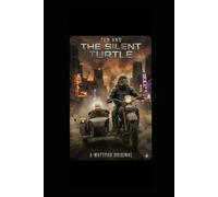 Zen and the Silent Turtle