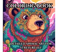 ZEN ANIMALS: Mandala Coloring Book for Adults: Intricate Mandala Animal Patterns for Deep Relaxation and Stress Relief