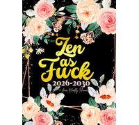 Zen as Fuck: 5-Year Monthly Sweary Planner For Women | 60 Months January to December Calendar Schedule Yearly Goals & To do List with Motivational ... Floral Design | Large Size 8.5 x 11 inches