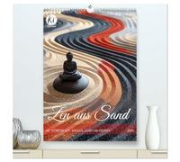 Zen aus Sand (hochwertiger Premium Wandkalender 2026 DIN A2 hoch), Kunstdruck in Hochglanz: Ein Jahr lang mit den Augen im Zen Garten spazieren gehen