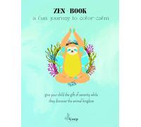 ZEN - BOOK: A fun Journey to Color Calm