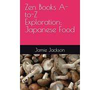 Zen Books A-to-Z Exploration: Japanese Food