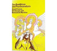 Zen Buddhism and Psychoanalysis