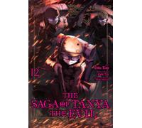 Zen, Carlo - The Saga of Tanya the Evil, Vol. 12 (manga): Volume 12 (SAGA OF TANYA EVIL GN)