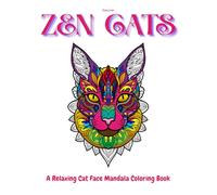 Zen Cats: A Relaxing Cat Face Mandala Coloring Book