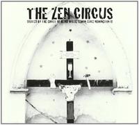 Zen Circus the - Visited By the Ghost