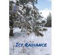 Zen Color Escape Winter Icy Radiance (Zen Color Escape Places the Map Forgets)