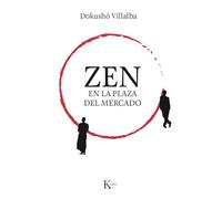 Zen en la plaza del mercado (Sabiduría perenne)