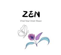 ZEN: Find your inner peace.